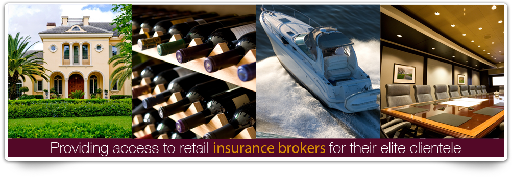 Providing access to retail insurance brokers for their elite clientele